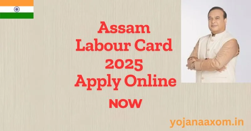 Assam Labour Card 2025